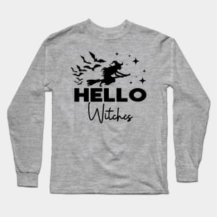 Hello Witches Long Sleeve T-Shirt